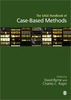 The SAGE Handbook of Case-Based Methods de David Byrne