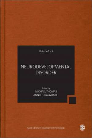 Neurodevelopmental Disorders de Michael S.C. Thomas