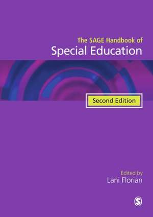 The SAGE Handbook of Special Education de Lani Florian