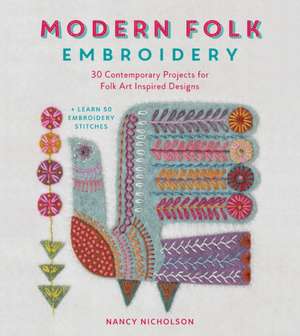 Modern Folk Embroidery de Nancy Nicholson