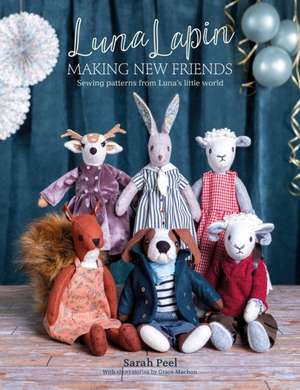 Luna Lapin: Making New Friends de Sarah Peel