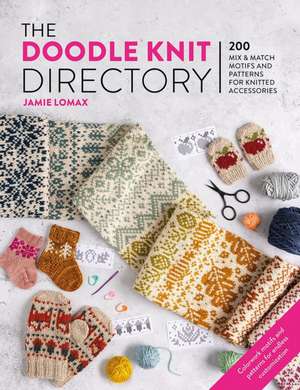 The Doodle Knit Directory de Jamie Lomax