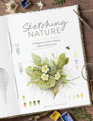 Sketching Nature de Dianne Sutherland