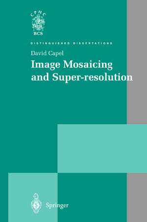 Image Mosaicing and Super-resolution de David Capel