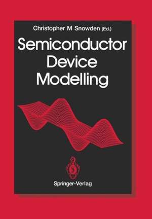 Semiconductor Device Modelling de Roel Baets