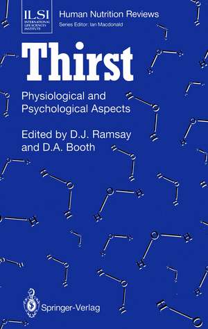 Thirst: Physiological and Psychological Aspects de David J. Ramsay