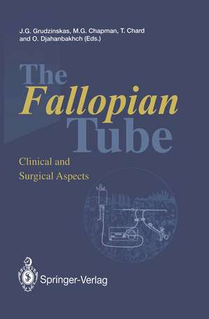 The Fallopian Tube: Clinical and Surgical Aspects de Jurgis G. Grudzinskas