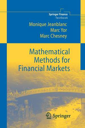 Mathematical Methods for Financial Markets de Monique Jeanblanc