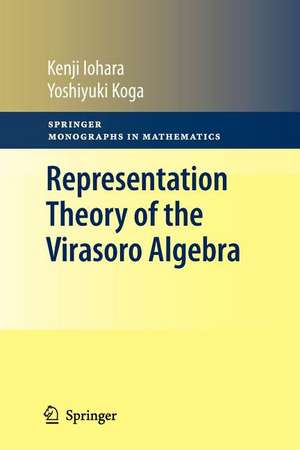 Representation Theory of the Virasoro Algebra de Kenji Iohara