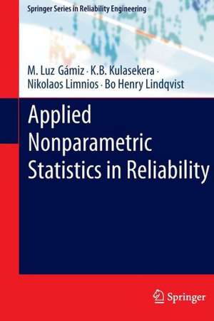 Applied Nonparametric Statistics in Reliability de M. Luz Gámiz