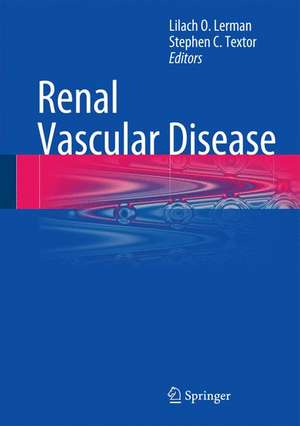 Renal Vascular Disease de Lilach O. Lerman