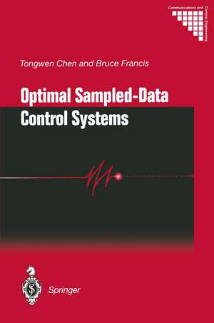 Optimal Sampled-Data Control Systems de Tongwen Chen