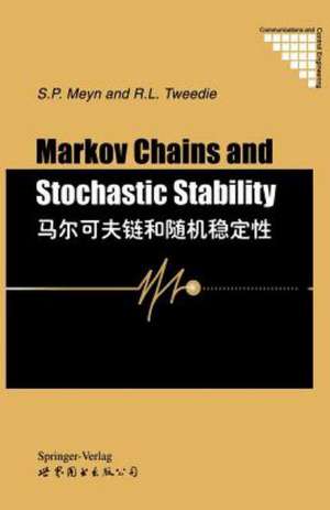 Markov Chains and Stochastic Stability de Sean P. Meyn