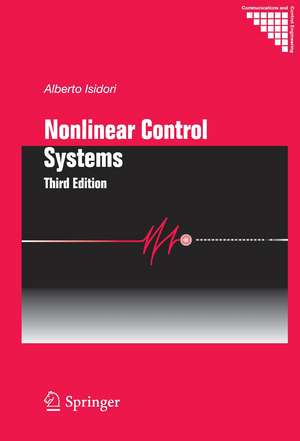 Nonlinear Control Systems de Alberto Isidori