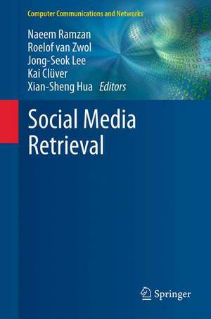 Social Media Retrieval de Naeem Ramzan