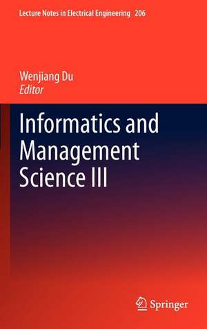 Informatics and Management Science III de Wenjiang Du