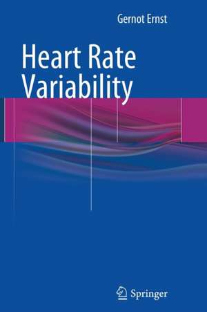 Heart Rate Variability de Gernot Ernst