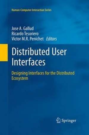 Distributed User Interfaces de José a Gallud