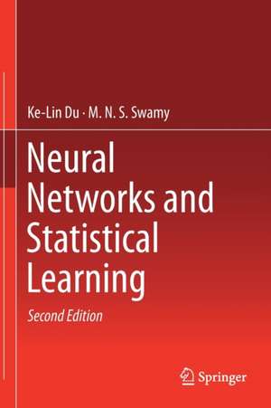 Neural Networks and Statistical Learning de Ke-Lin Du