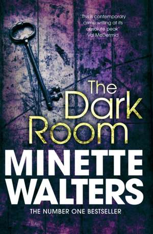 Walters, M: The Dark Room de Minette Walters