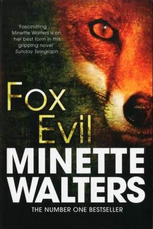 Fox Evil de Minette Walters