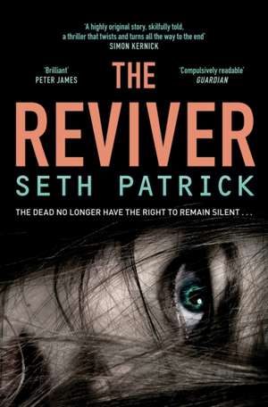 The Reviver de Seth Patrick