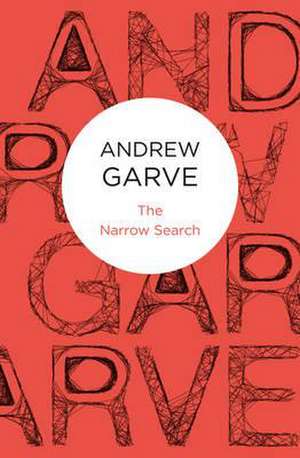 The Narrow Search de Andrew Garve