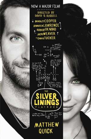 The Silver Linings Play book de Matthew Quick