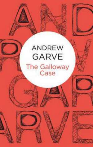 The Galloway Case de Andrew Garve