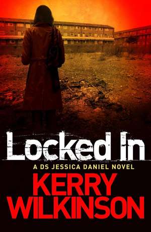 Locked In de Kerry Wilkinson