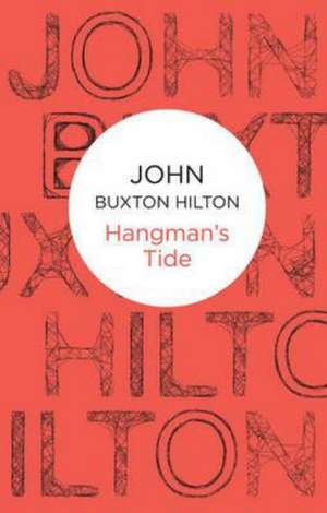 Hangman's Tide de John Buxton Hilton