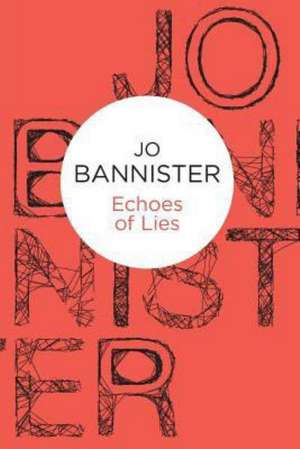 Echoes of Lies de Jo Bannister