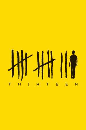 Hoyle, T: Thirteen