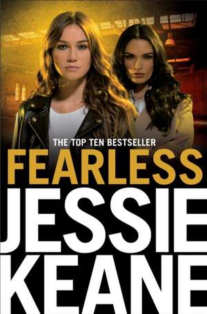 Fearless de Jessie Keane