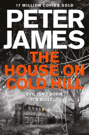 The House on Cold Hill de Peter James