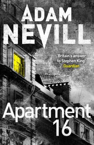 Apartment 16 de Adam Nevill