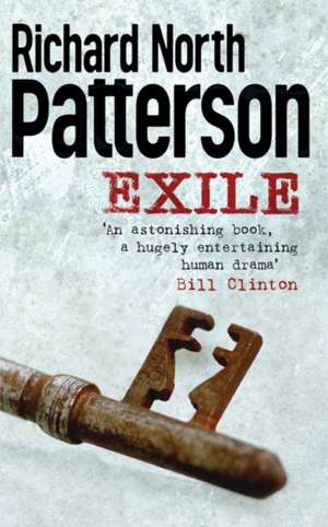 Exile de Richard North Patterson