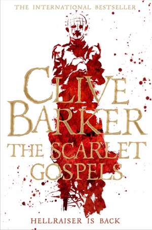 The Scarlet Gospels de Clive Barker