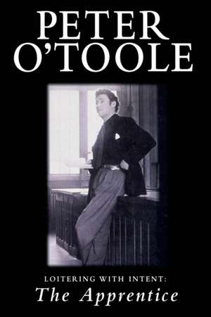 Loitering with Intent de Peter O'Toole