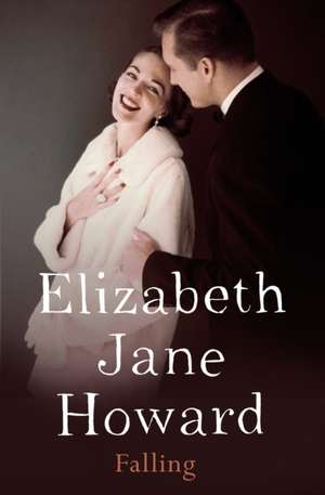 Falling de Elizabeth Jane Howard