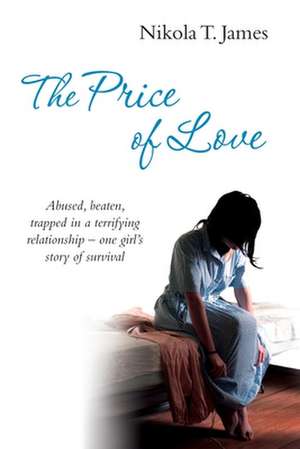 The Price of Love de Nikola T. James