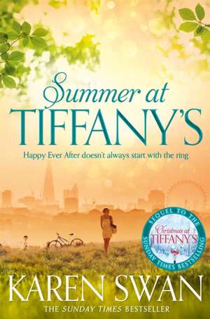 Summer at Tiffany's de Karen Swan