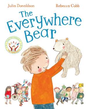 The Everywhere Bear de Julia Donaldson