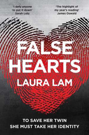 False Hearts de Laura Lam