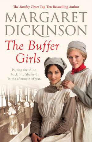 The Buffer Girls de Margaret Dickinson