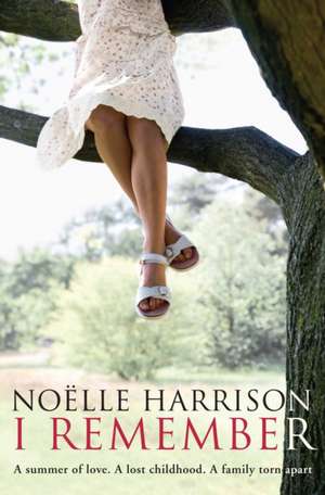 I Remember de NOELLE HARRISON