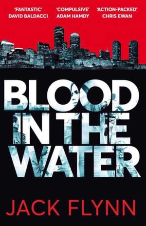 Blood in the Water de Jack Flynn