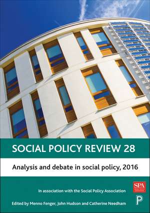 Social Policy Review 28: Analysis and Debate In Social Policy, 2016 de Menno Fenger