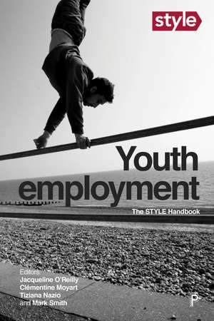 Youth Employment: STYLE Handbook de Jacqueline O'Reilly