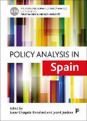 Policy Analysis in Spain de Laura Chaqués–bonafon